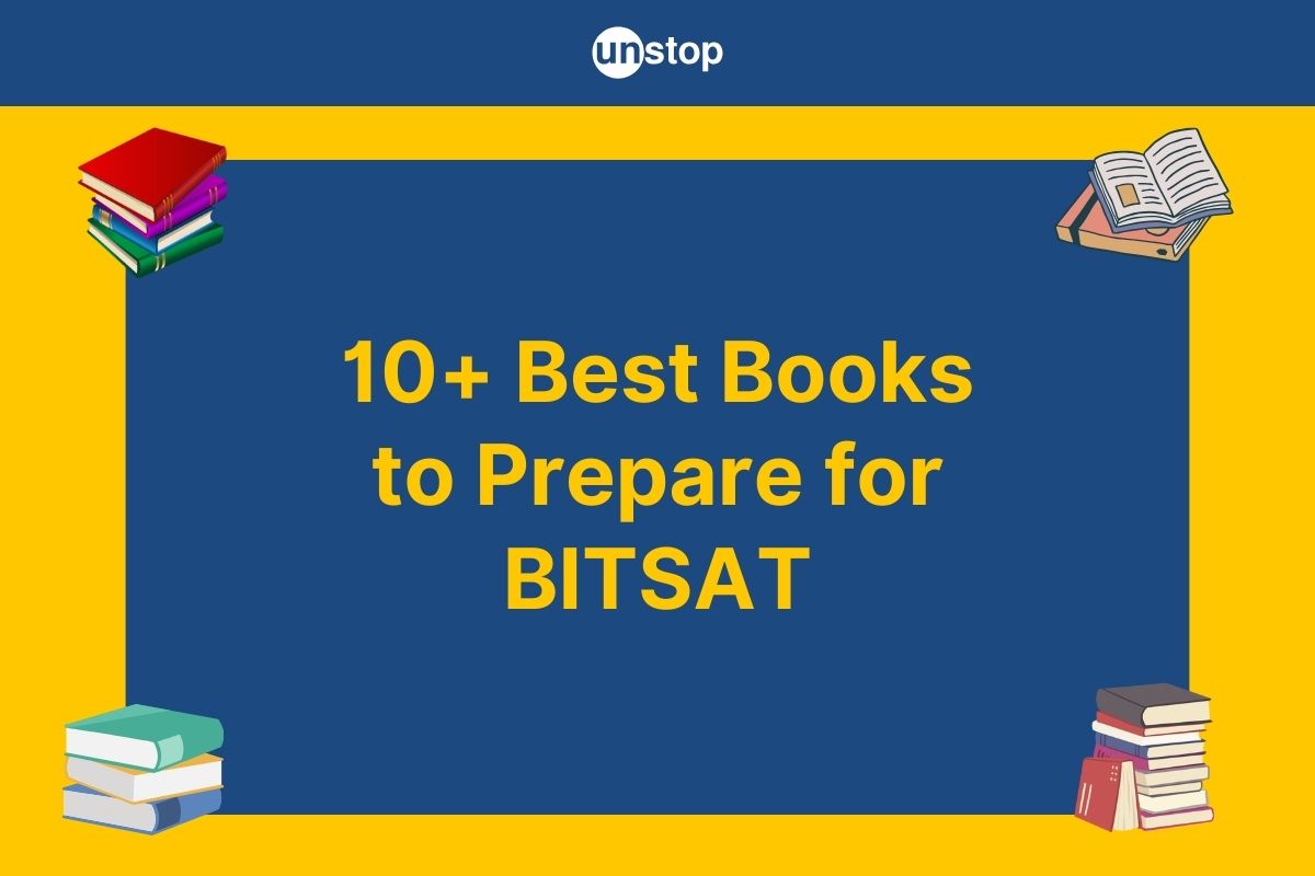 Bitsat Books: Best Study Material For Comprehensive Preparation