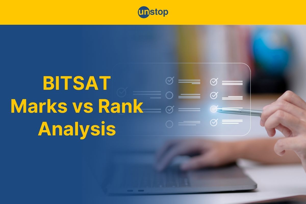 BITSAT Marks vs Rank Analysis For All Courses & Campuses