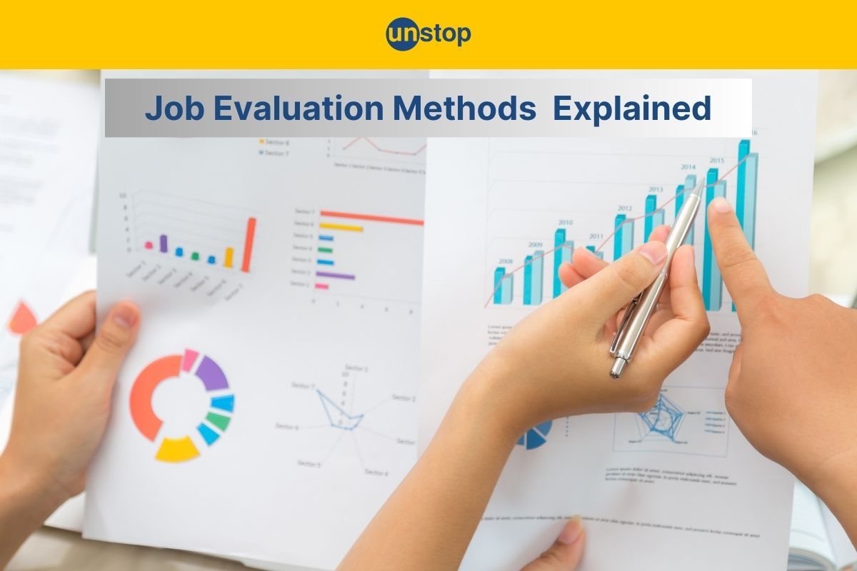 Best 7 Job Evaluation Methods Used in HR Management Explained