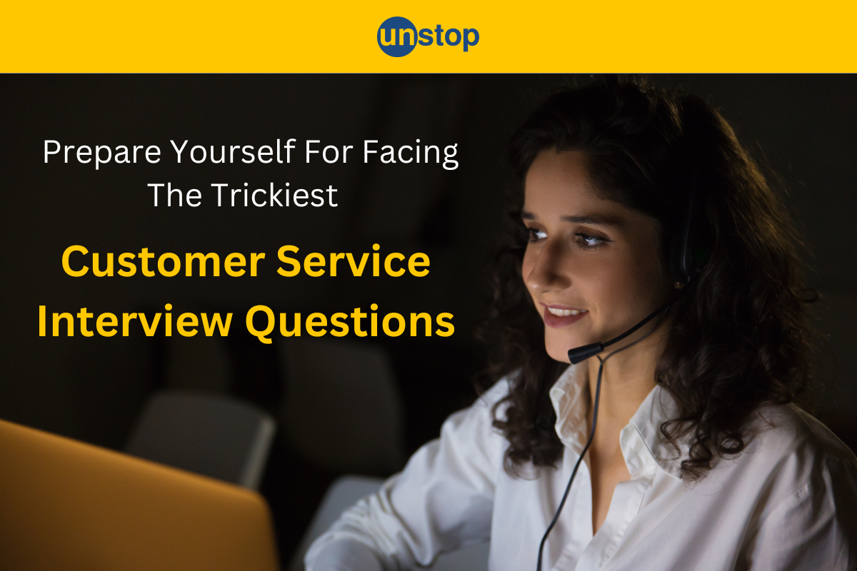 Top 20 Customer Service Interview Questions With Answers 2024