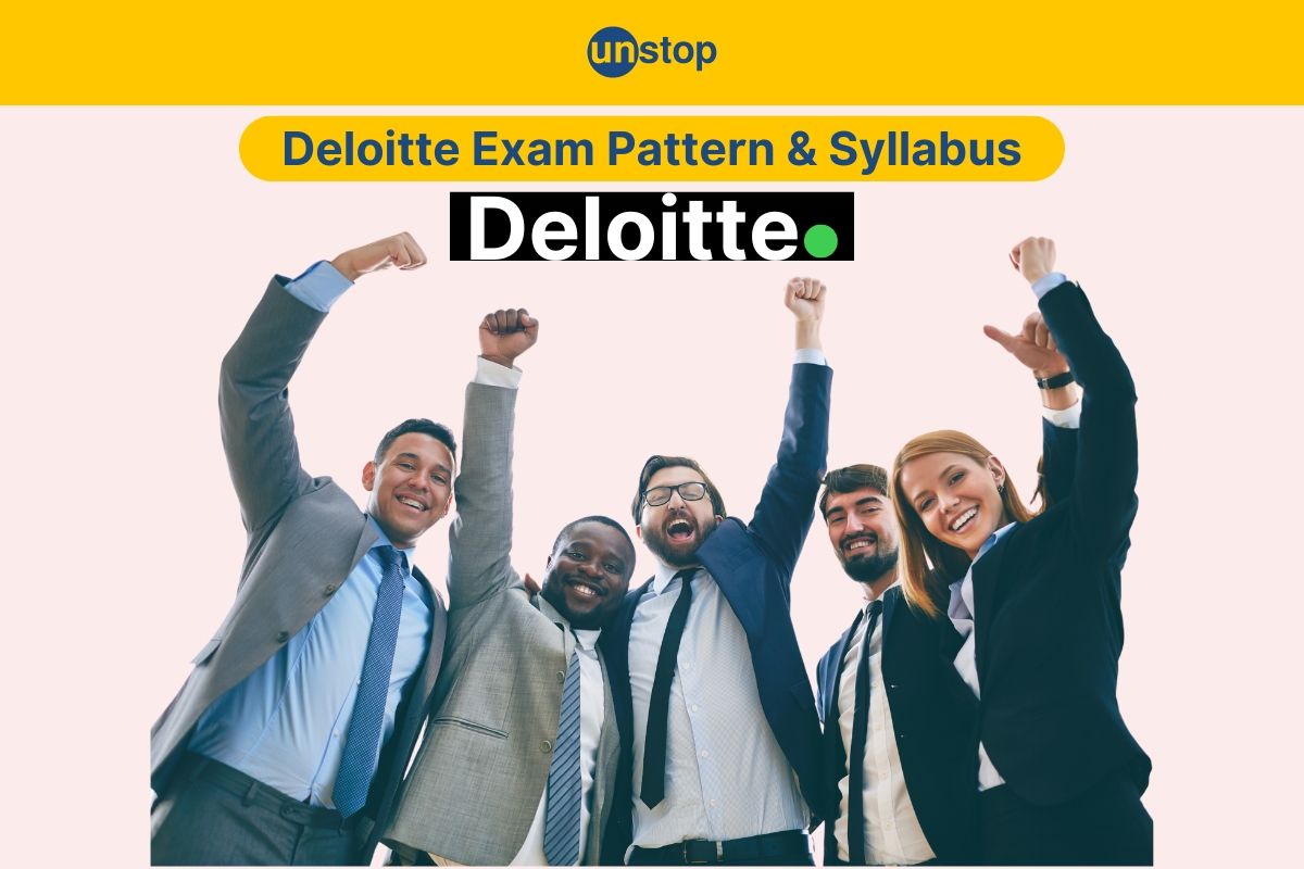 Latest Deloitte Exam Pattern and Syllabus with Preparation Tips