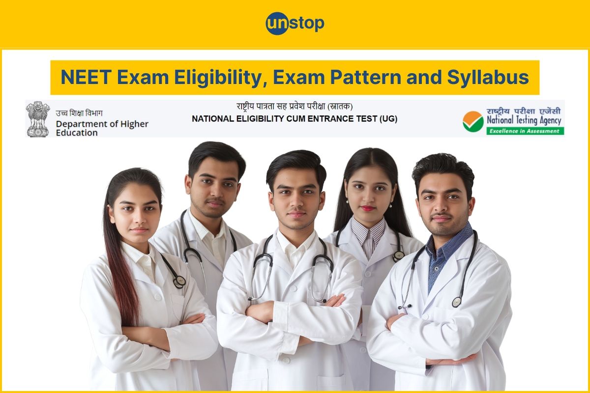 NEET Exam 2025: Eligibility Criteria, Exam Pattern and Syllabus