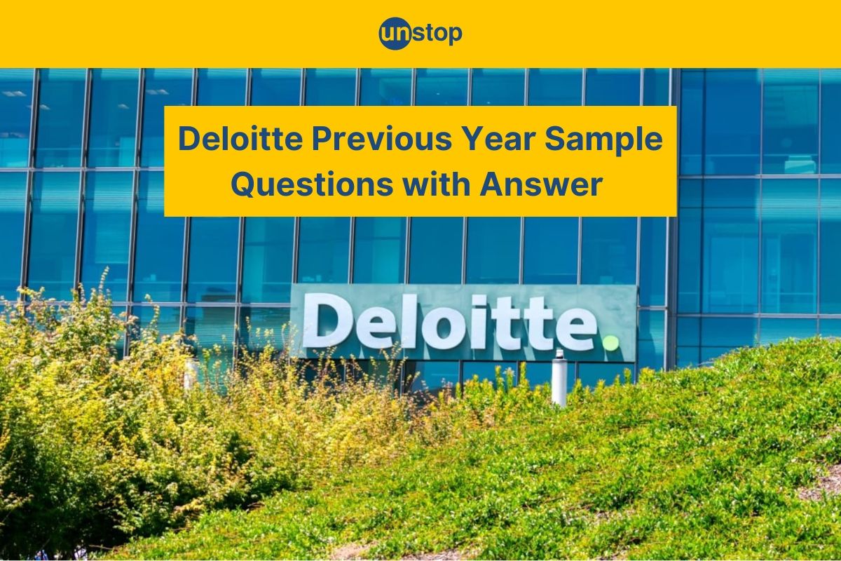 Deloitte Previous Year Placement Papers: Top 5 MCQs & Explanation