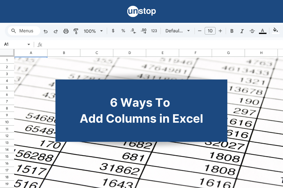 6 Simple Ways to Add (and Delete) A Column in Excel