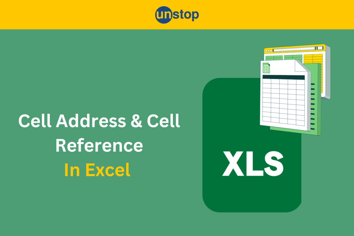 Cell Address In Excel - Everything You Must Know!