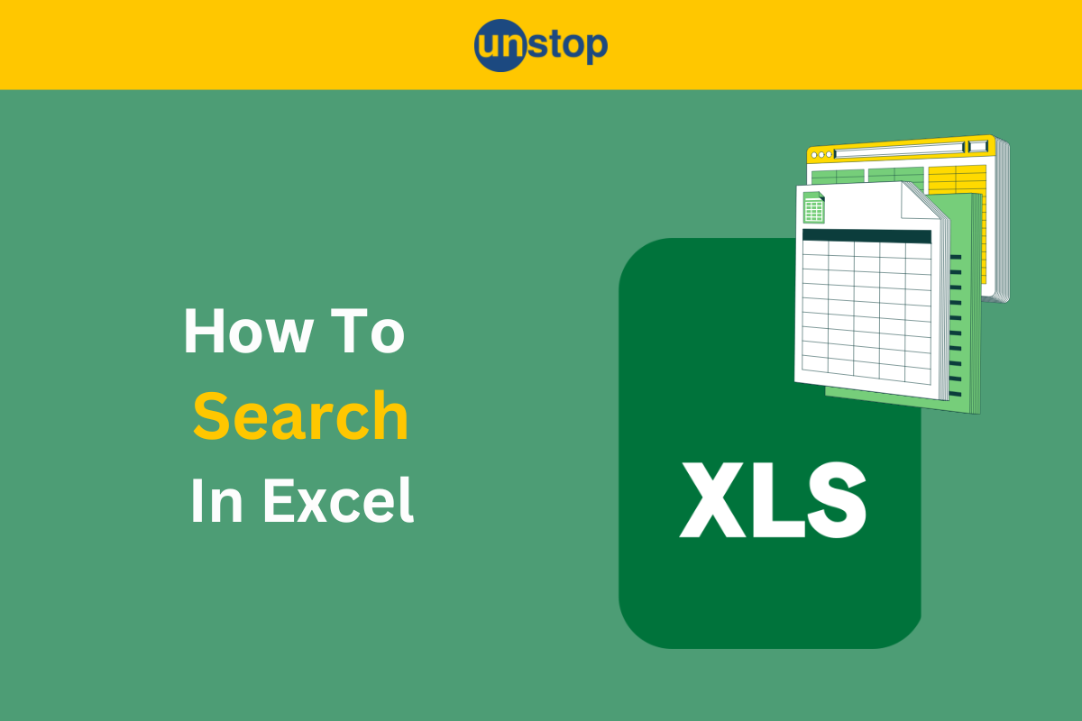 How To Search In Excel: 6 Key Methods