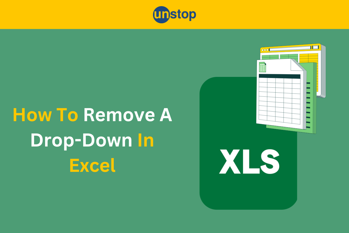 How To Remove A Drop-Down In Excel: Step-by-Step Guide