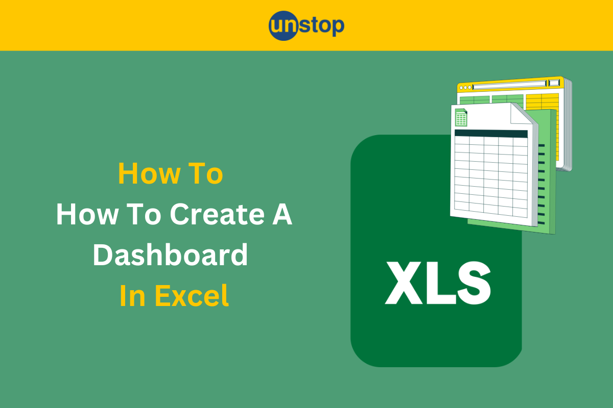 How To Create A Dashboard In Excel: Step-by-Step Guide