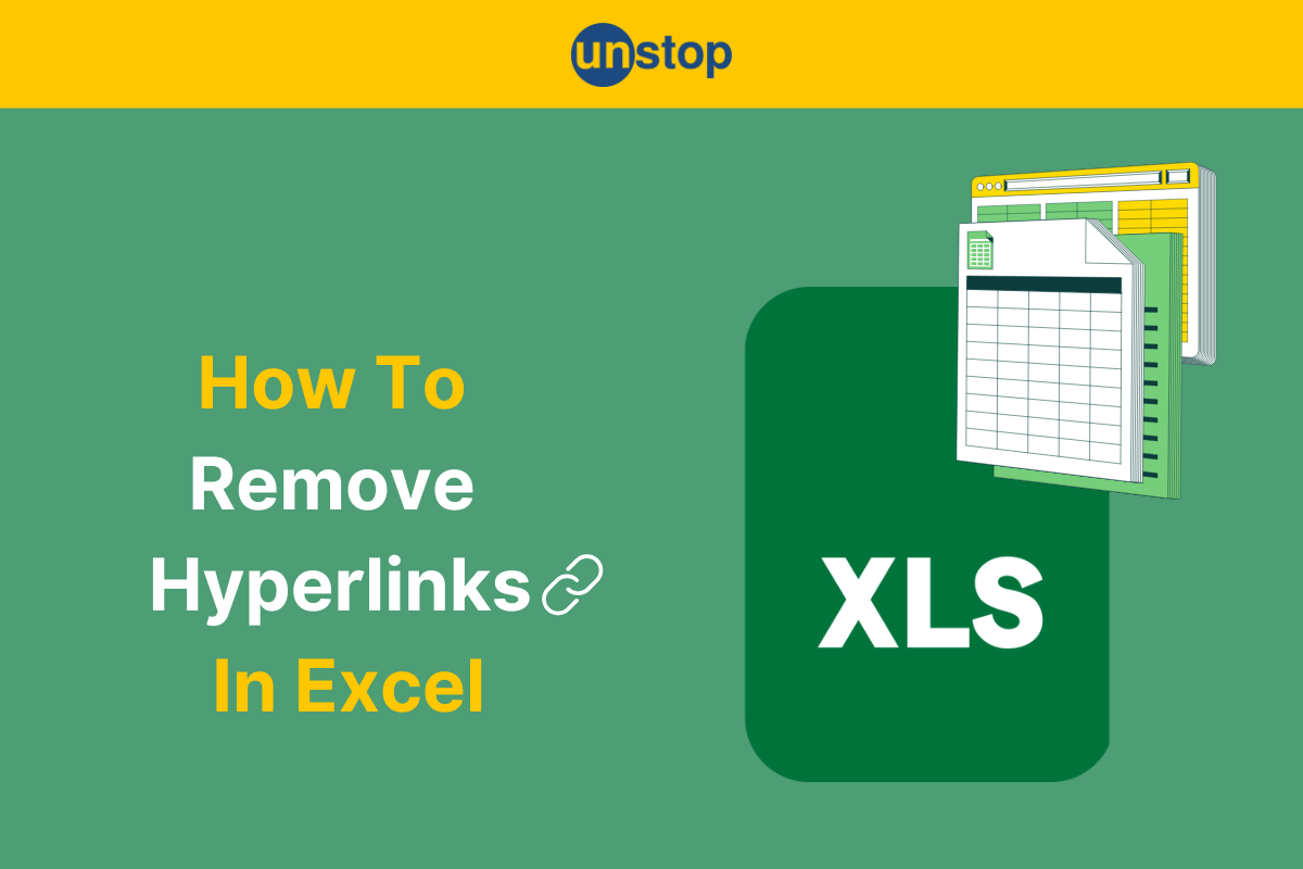 How To Remove Hyperlinks In Excel? 3 Easy Ways