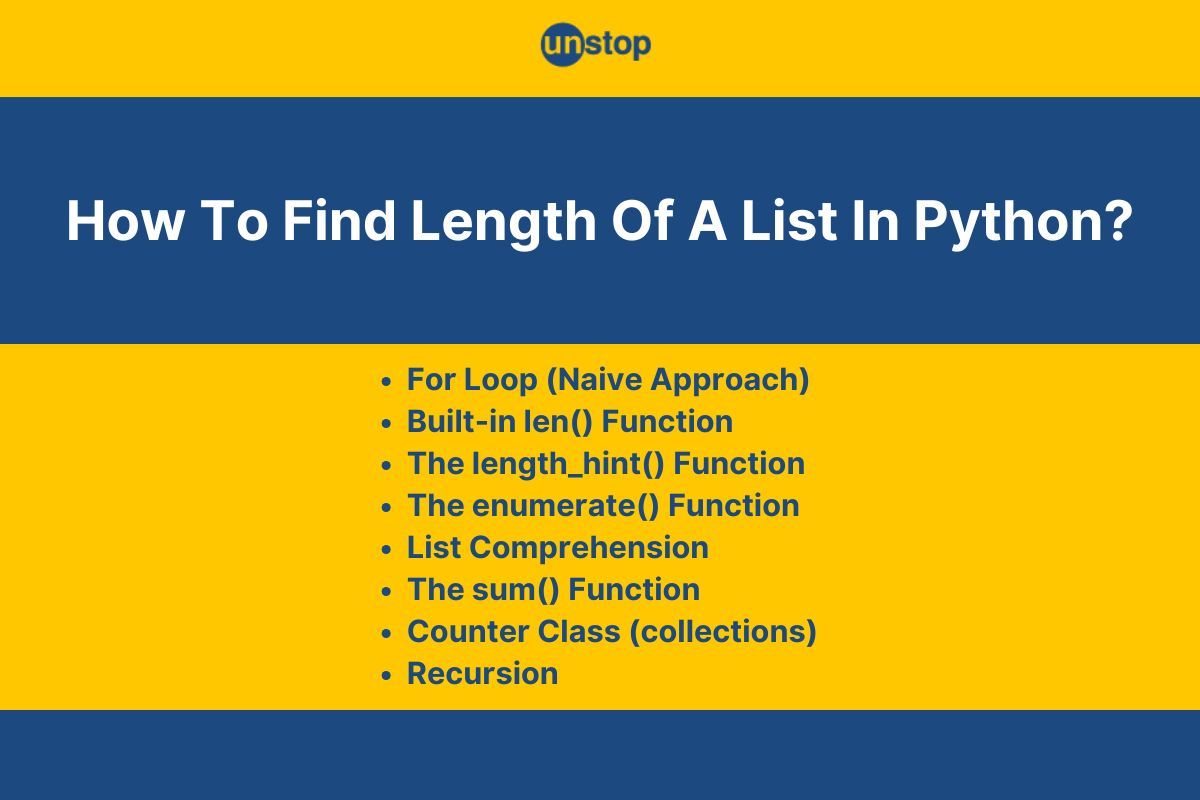 Find Length Of List In Python | 8 Methods + Code Examples // Unstop