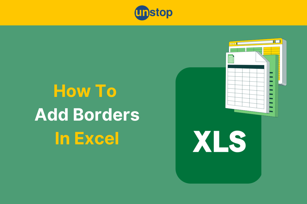 How To Add Borders In Excel [Detailed Steps]