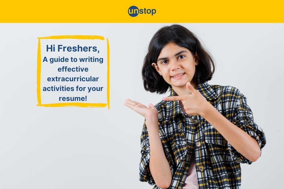 Extracurricular Activities In Resume For Freshers  | Types & Tips 