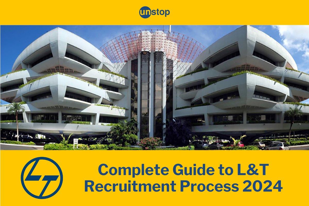 L&T Recruitment Process 2024: Eligibility, Rounds, Salary, Skills Required