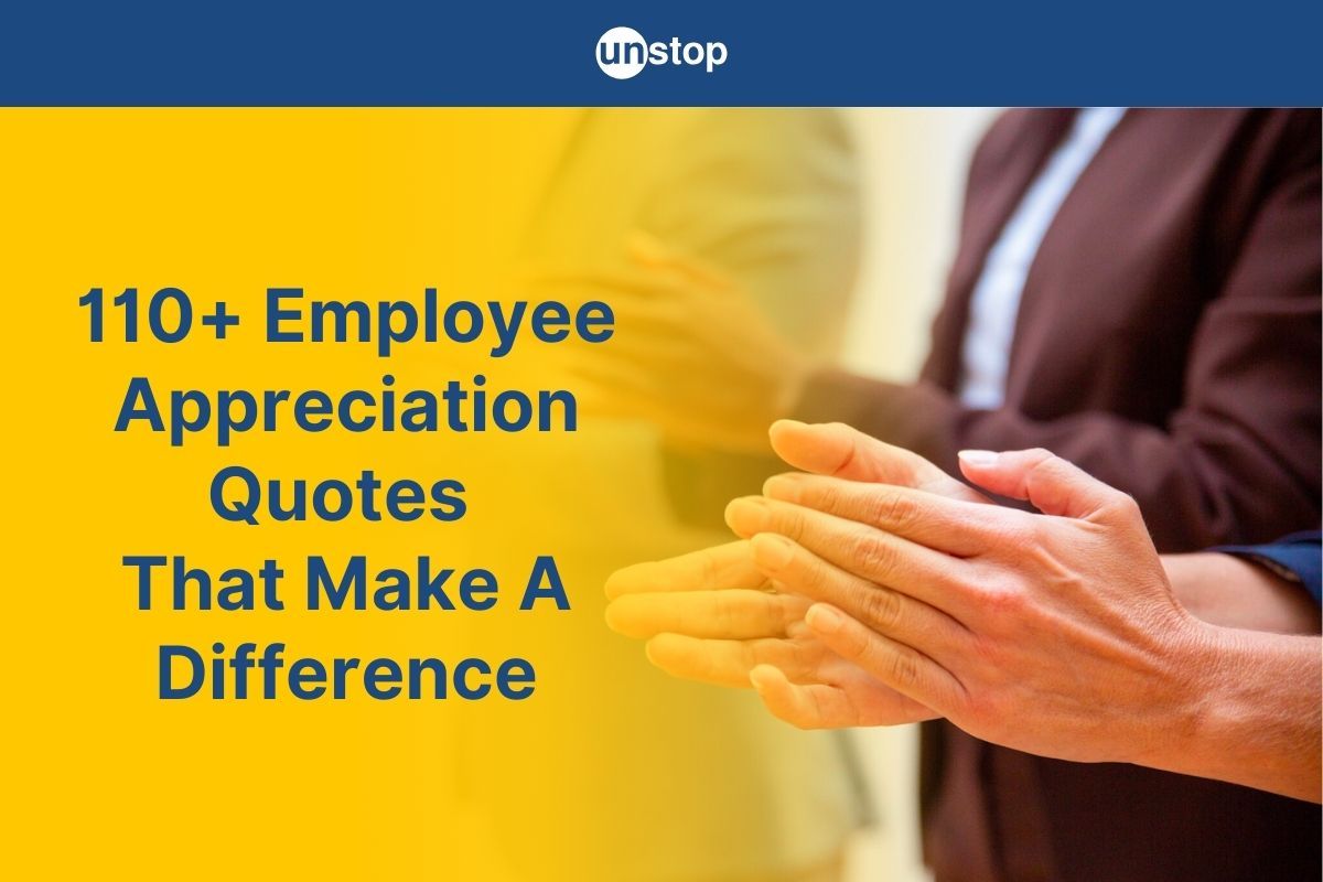 Employee Appreciation Quotes: 110+ Messages Celebrating The Workforce