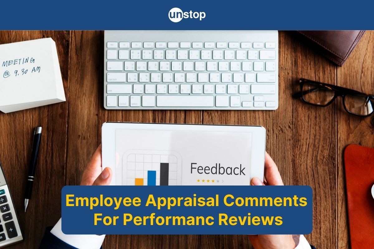 Employee Appraisal Comments: 115+ Phrases Divided By Skills & Roles