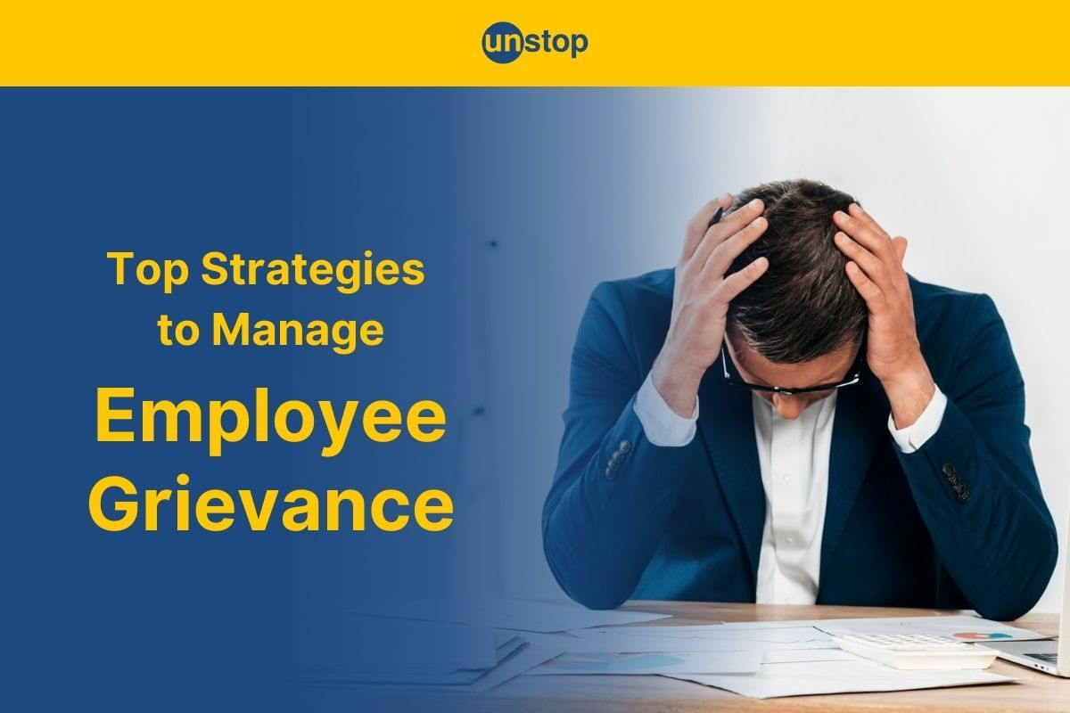 Employee Grievance: Understanding Types, Causes & Solutions