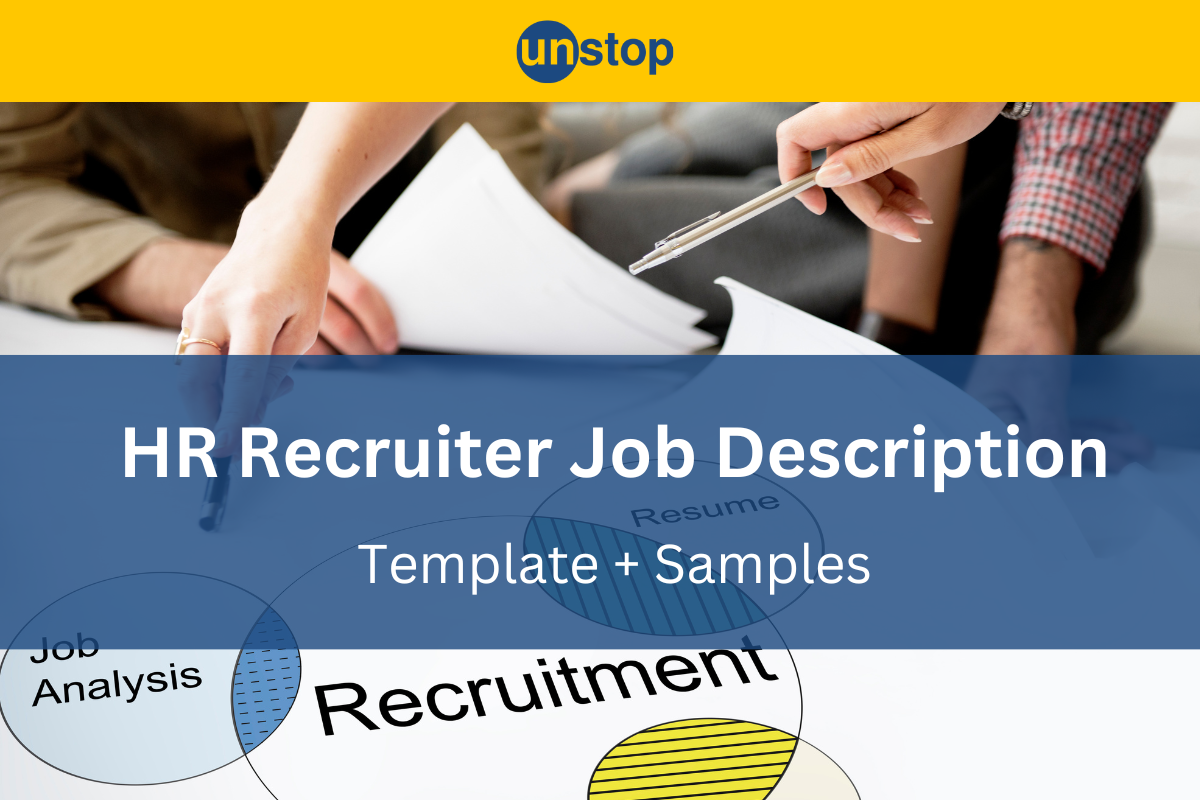 HR Recruiter Job Description For Attracting The Top Talent!