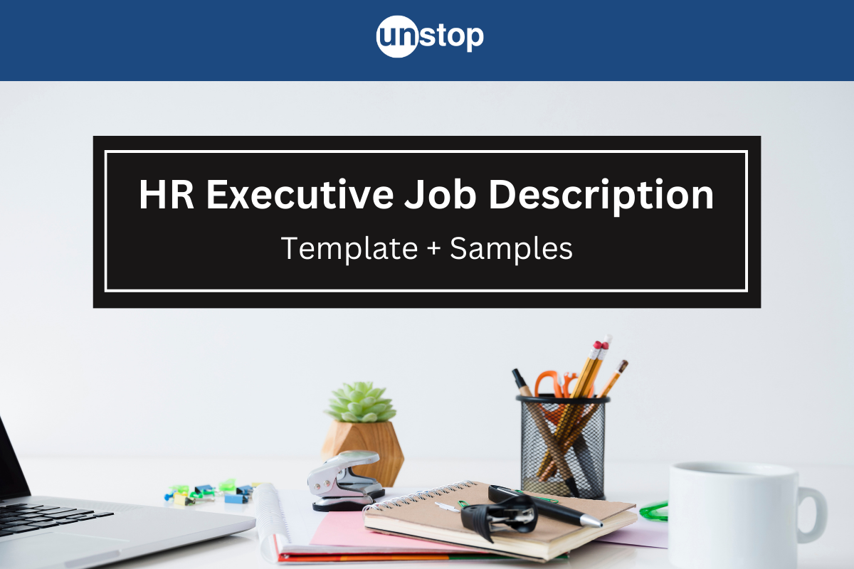 Best HR Manager Job Description Samples For 2024 Unstop   65d484b974b65 Hr Executive 