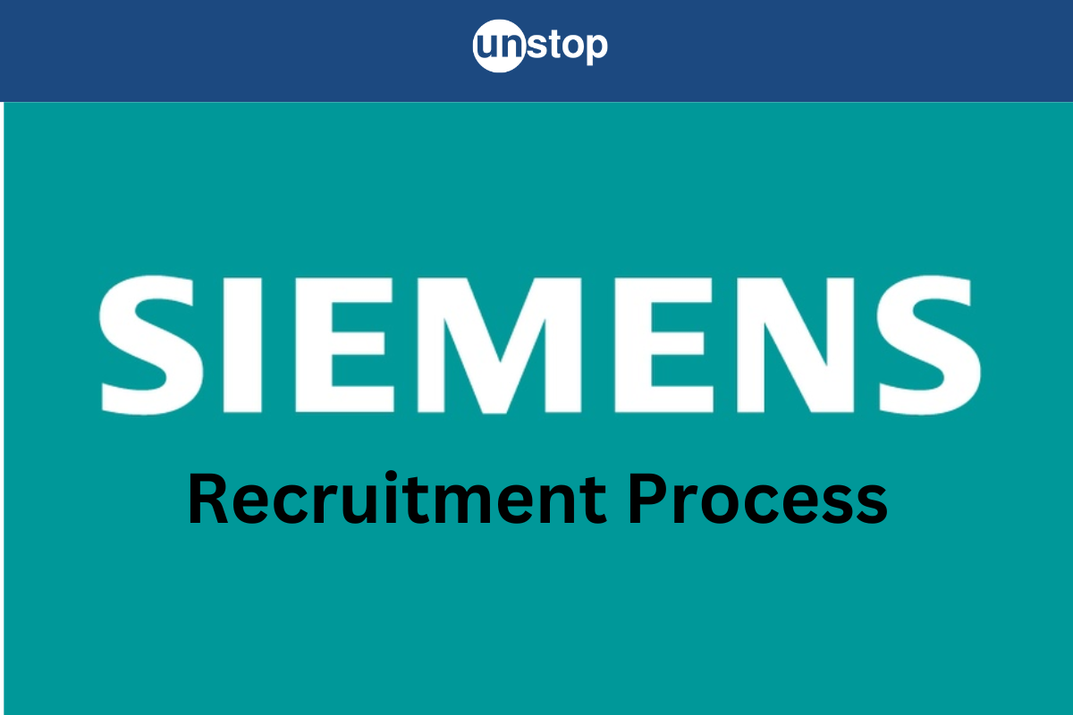 A Detailed Inside Look At Siemens Recruitment Process 2024