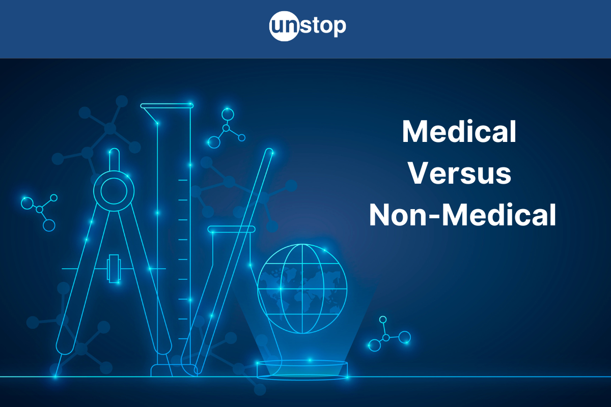 Medical vs Non-Medical: What To Choose After Class 10?