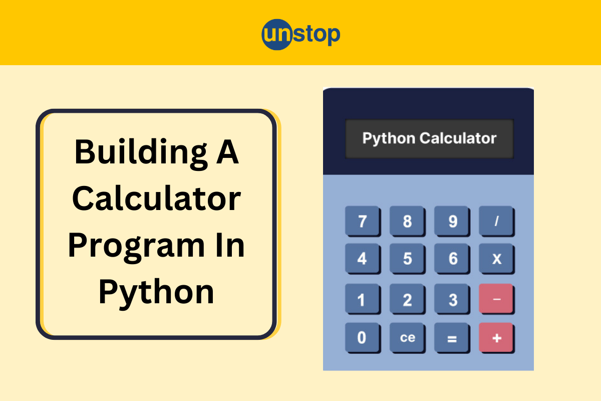 Calculator Program In Python - Explained With Code Examples