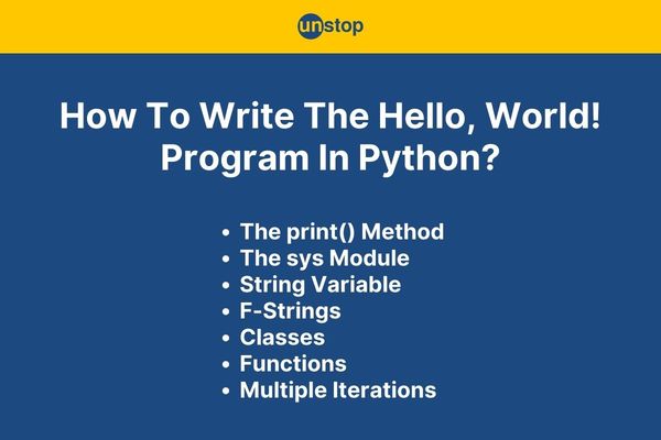 The Hello, World! Program In Python (With Code Examples) // Unstop