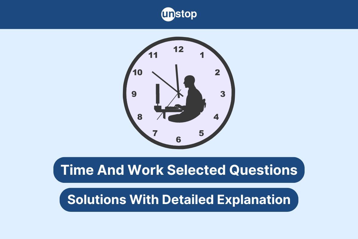 Time And Work- Formula & Aptitude Practice Question With Answer