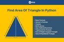Find Area Of Triangle In Python In 8 Ways (Explained With Examples)