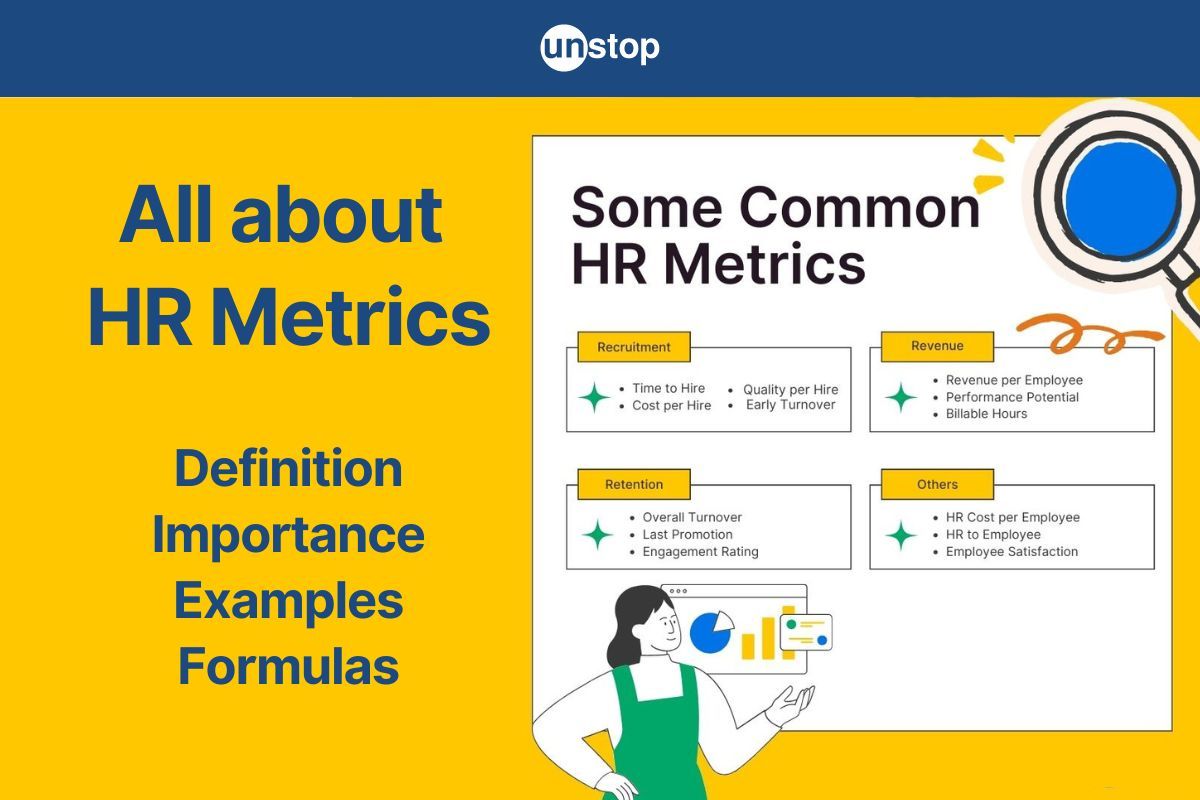 HR Metrics: 10+ Important Metrics Explained (With Example & Formula)