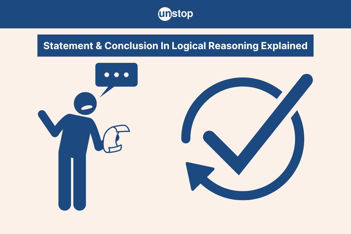 Statement And Conclusion- Question & Answer In Logical Reasoning