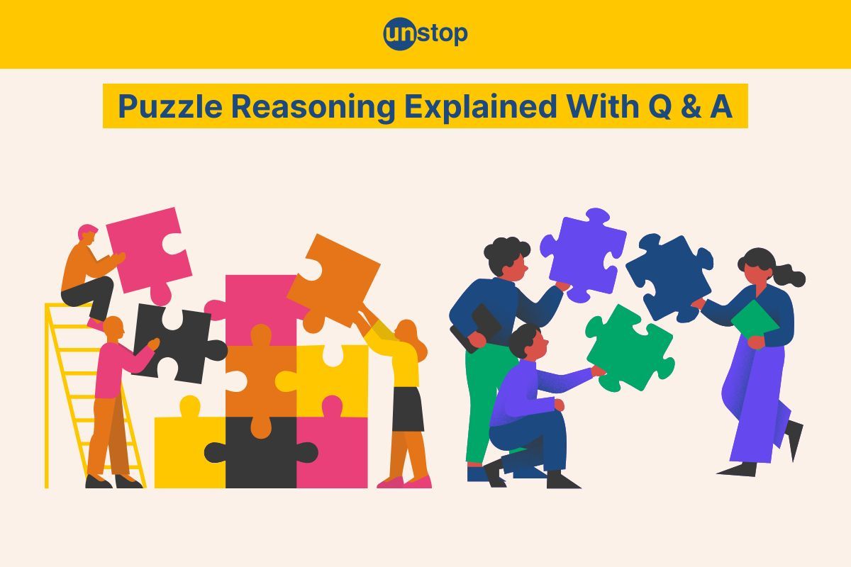 Puzzle Reasoning- Concept And Strategy With Questions & Answers