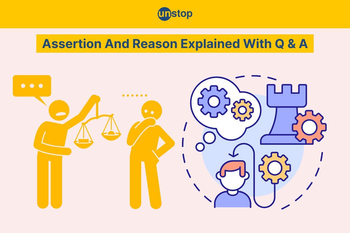 Assertion And Reason- Type, Strategy, Practice Question & Answer