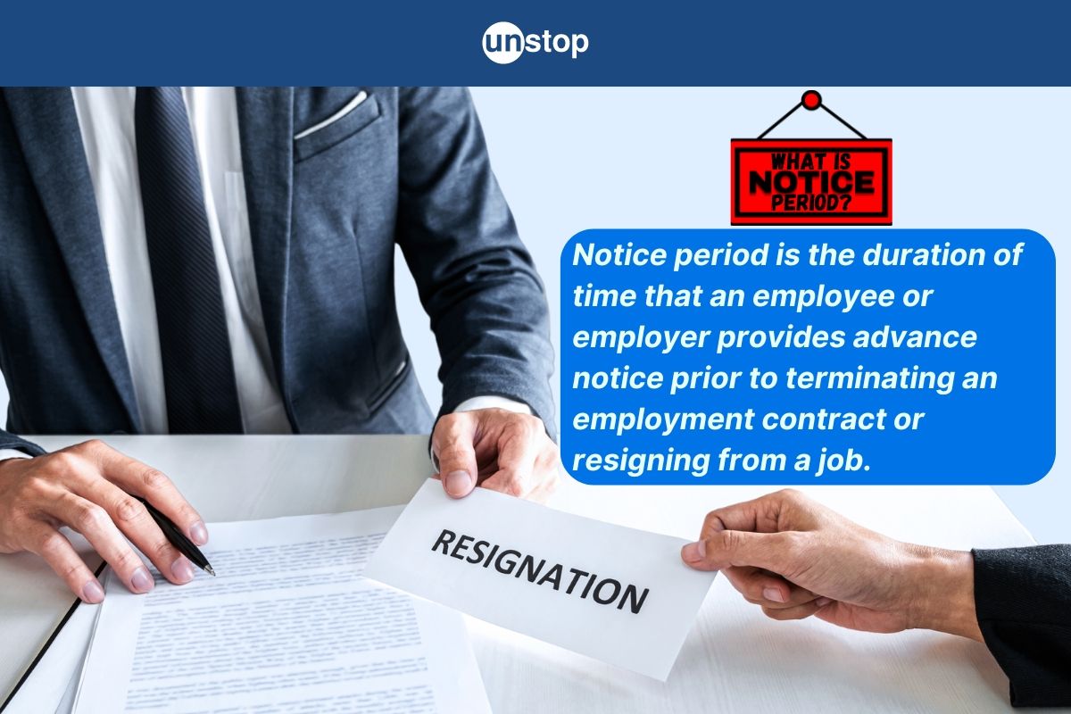 Notice Period Definition, Types, Benefits & Format Explained