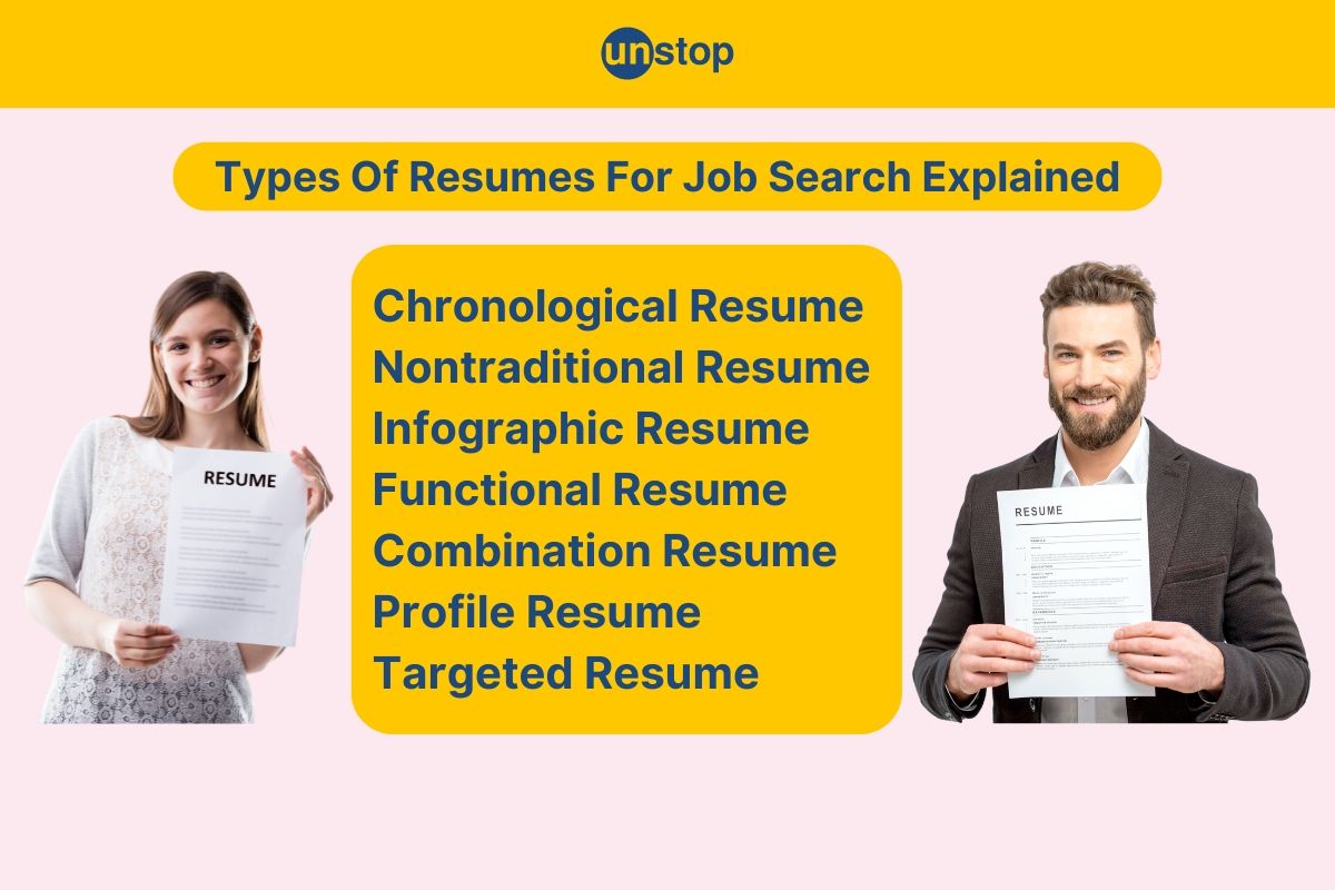 Types Of Resumes For Job Search | A Guide With Examples And Tips