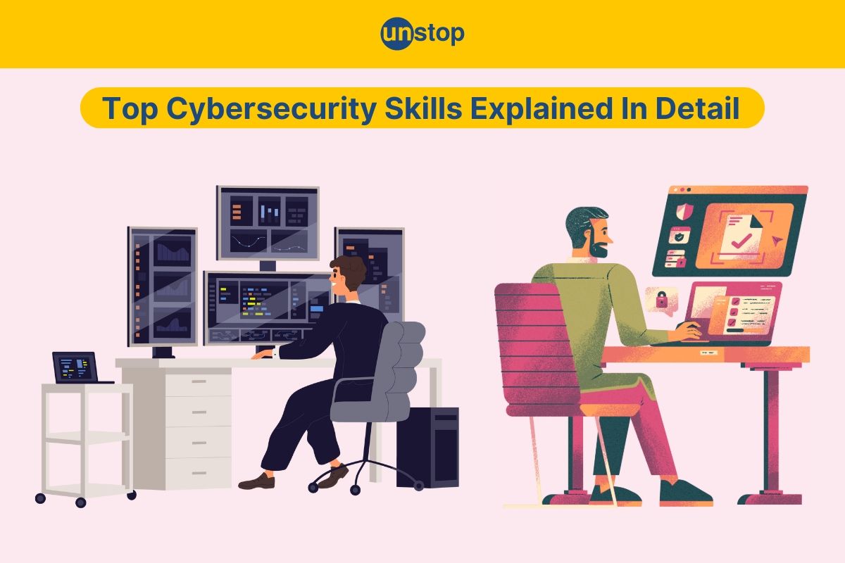 Cybersecurity Skills- Top 16 Essential Skills You Need To Master