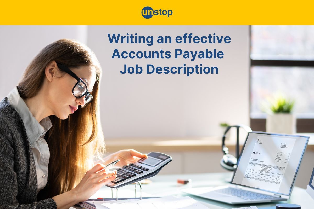 Accounts Payable Job Description: Process, Template & Free Samples