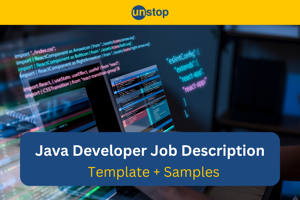 Java Developer Job Description For Getting The Right Candidate Onboard!