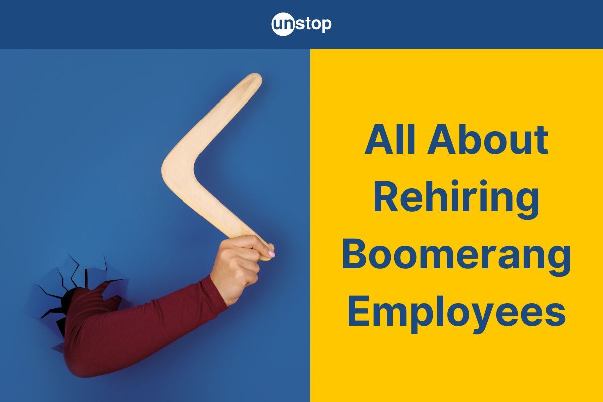 Boomerang Employee:  The Rewards (And Risk) Of Rehiring