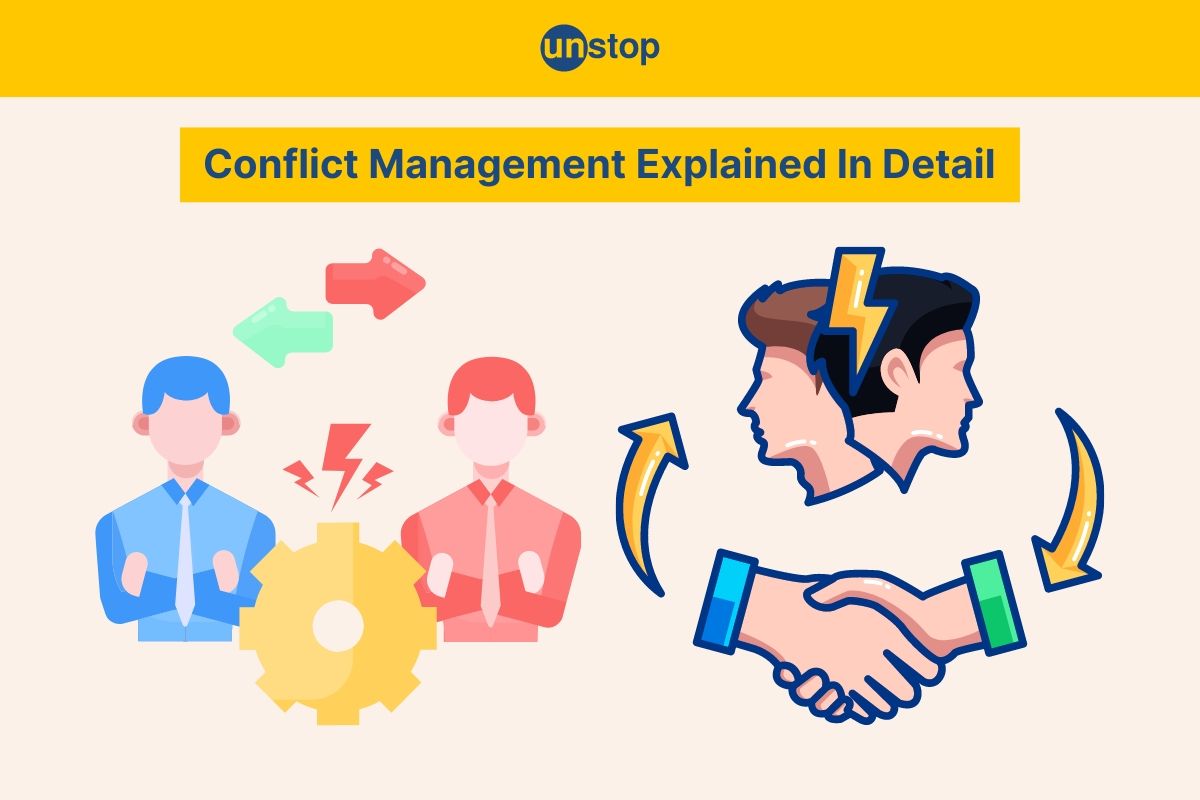 Conflict Management: Definition, Styles, Strategies And More