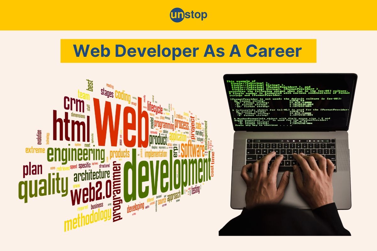 Career As A Web Developer | Salary, Skills, Top Companies & More