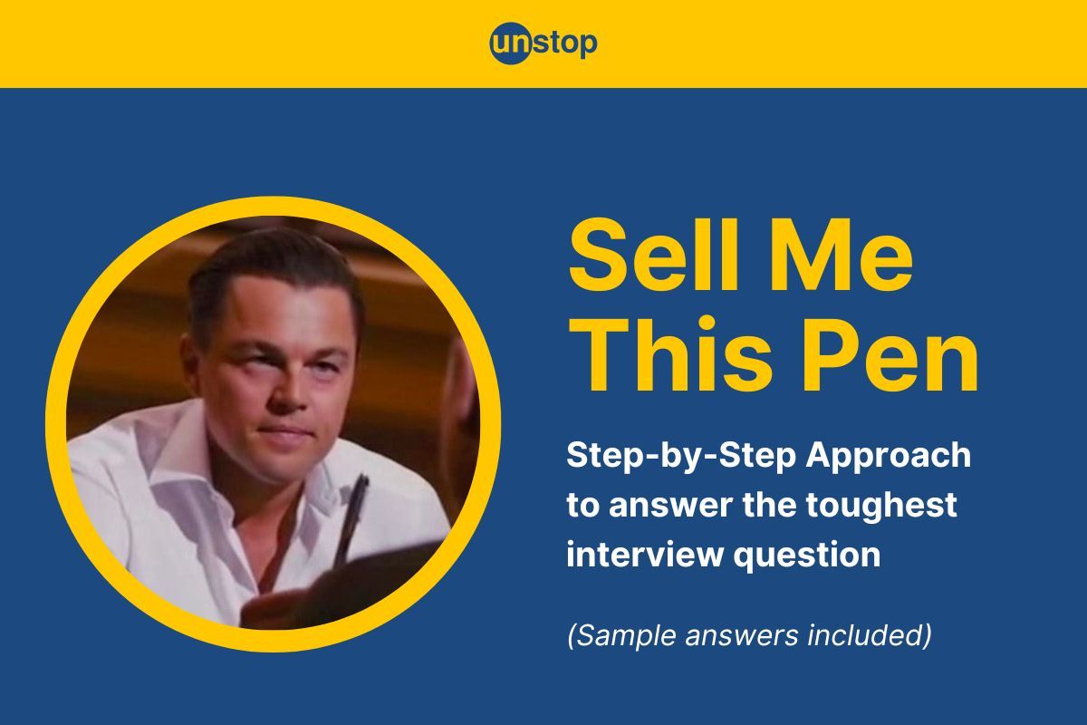 Answer "Sell Me This Pen" Question Better Than The Wolf Of Wall Street (Sample Answers Included!)