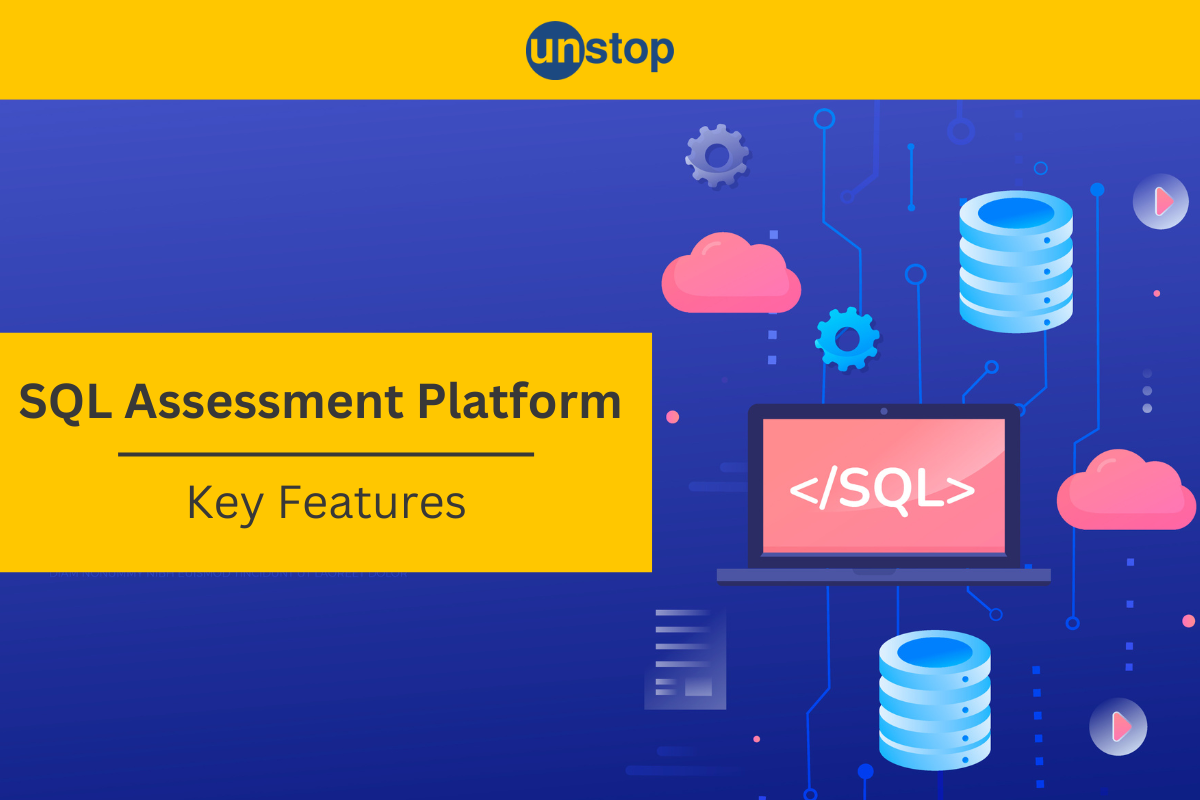 Most Essential Features To Look For In SQL Assessment Platform!