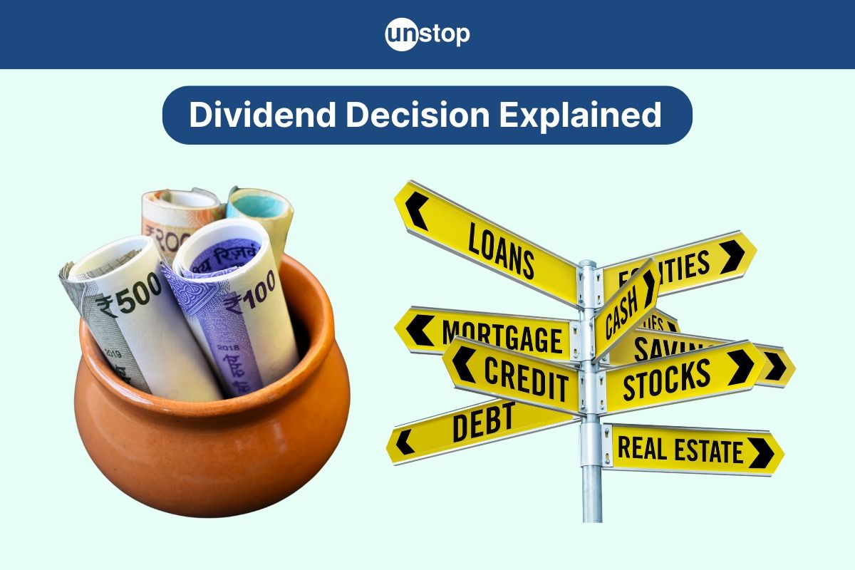 Dividend Decision | Definition, Factors, Theories & Determinants