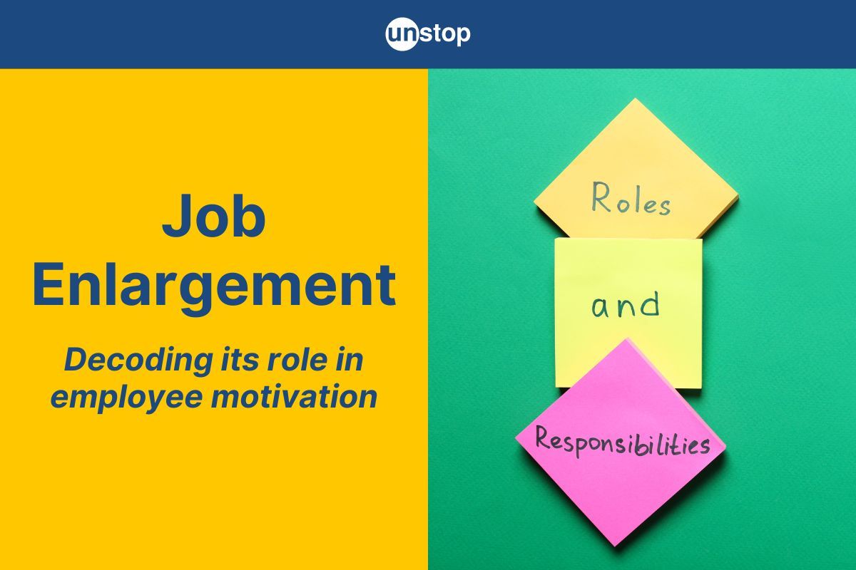 Job Enlargement: Definition, Benefits, And Implementation Process