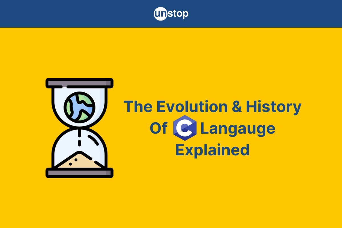 History Of C Language | Timeline Infographic, Working & More // Unstop