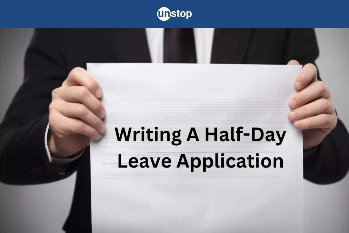 Half-Day Leave Application For Office - 10 Samples For Common Reasons