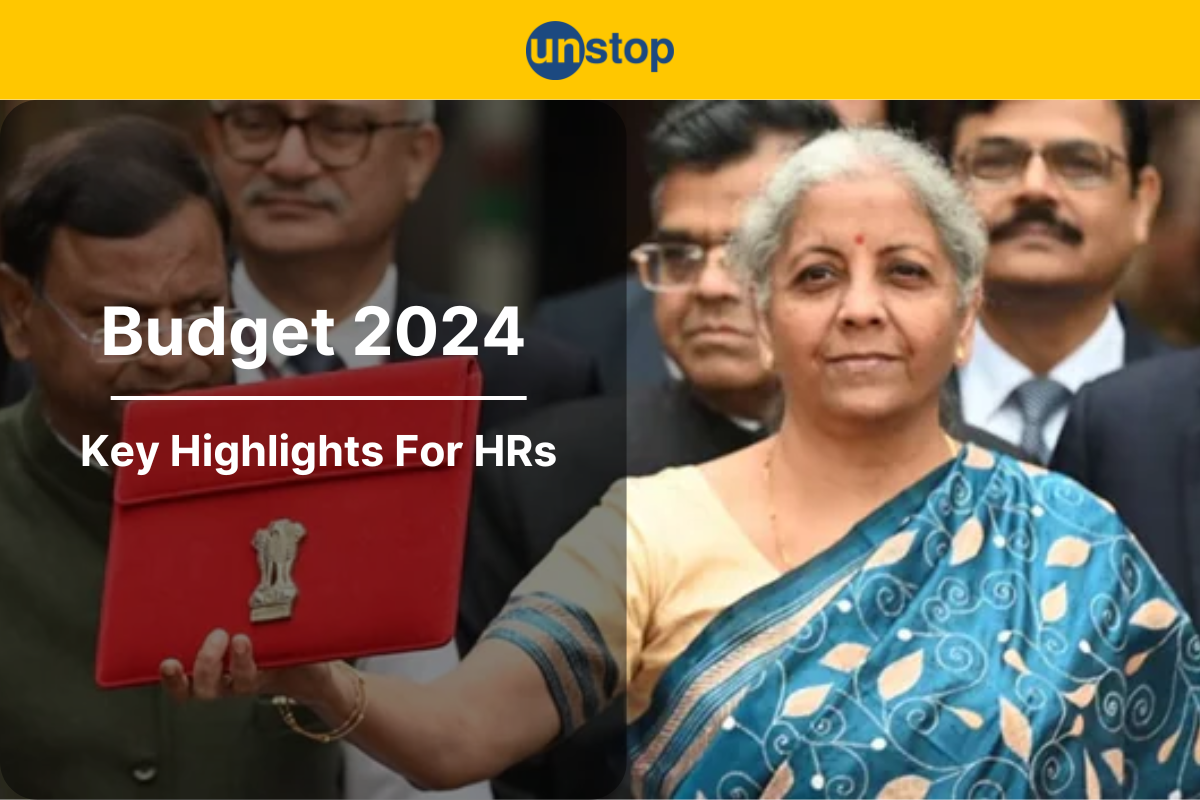 Budget 2024: Key Takeaways for Employment Sector That HRs Must Know!