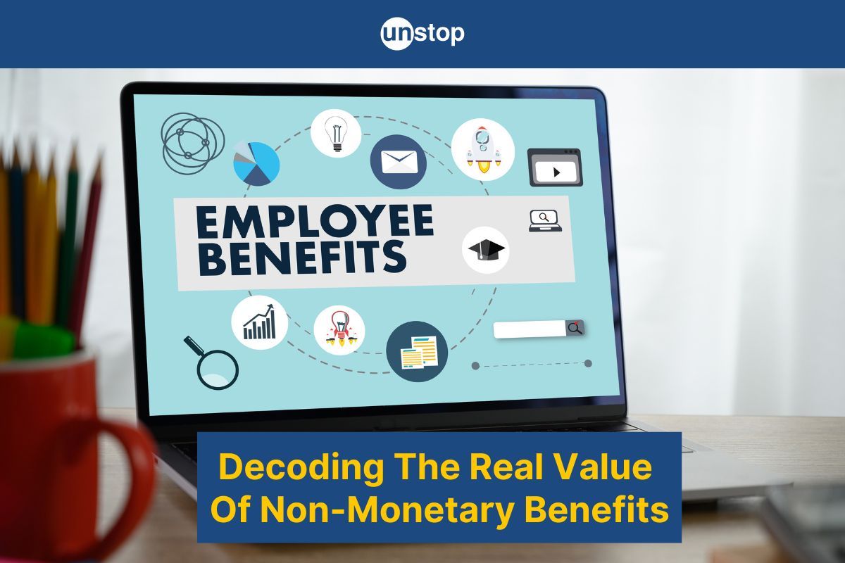 Non Monetary Benefits: Complete Guide (With 15+ Examples) // Unstop