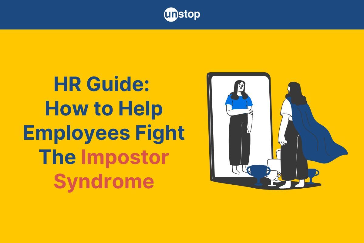 HR Can Help Employees Fight Impostor Syndrome. Here's How