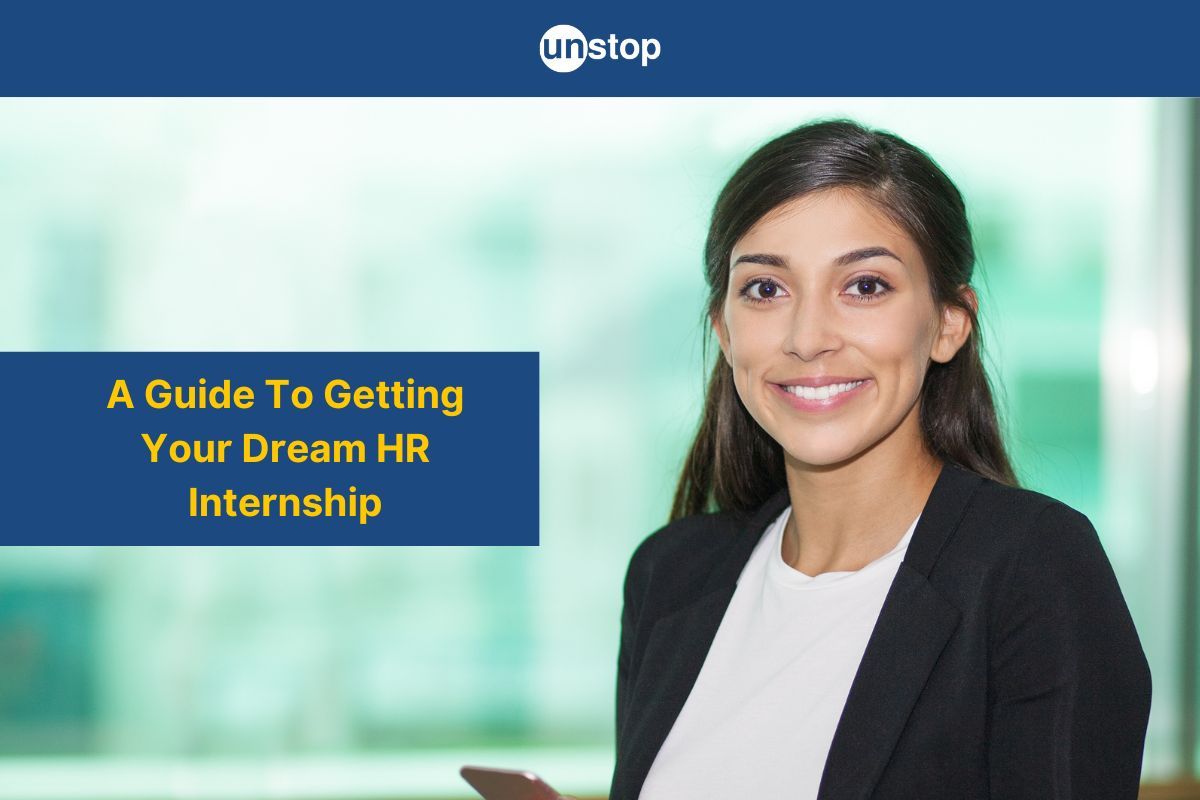 How To Get An HR Internship: A Guide For Indian Students